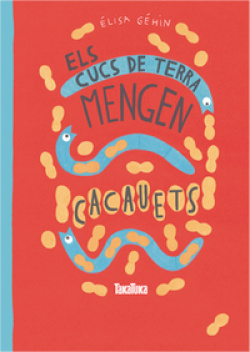 Cuncs De Terra Mengen Cacauets