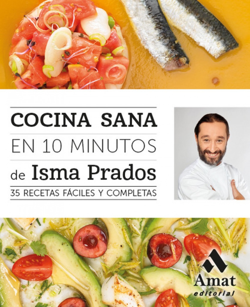 Cocina Sana En 10 Minutos (35 Recetas Fa