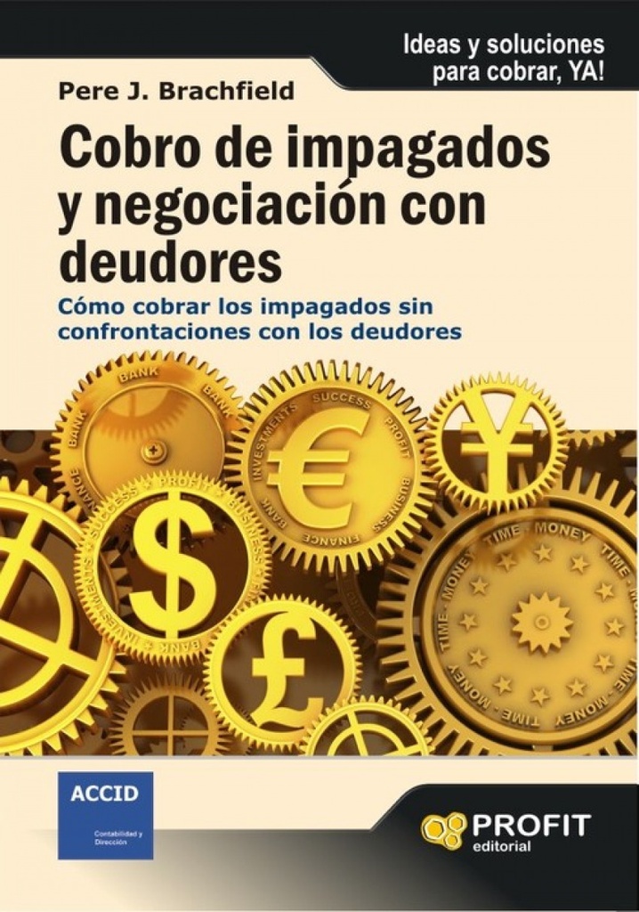 Cobro De Impagados Y Negociacion Con Deu