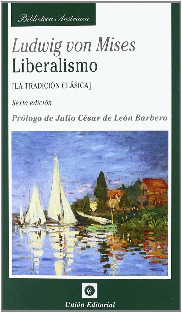 Liberalismo La Tradicion Clasica 6´Ed