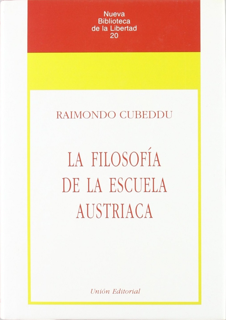 Filosofia De La Escuela Austriaca