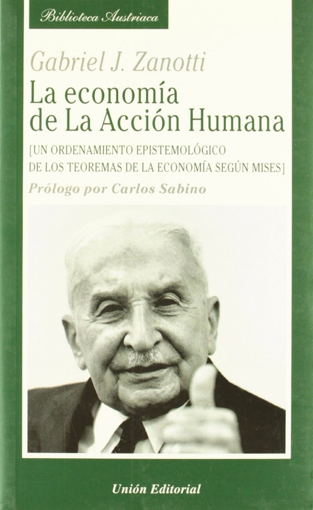 Economia De La Accion Humana