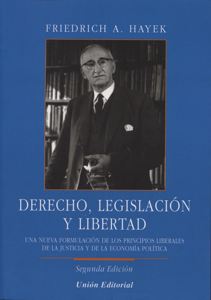 Derecho Legislacion Y Libertad 2´Ed