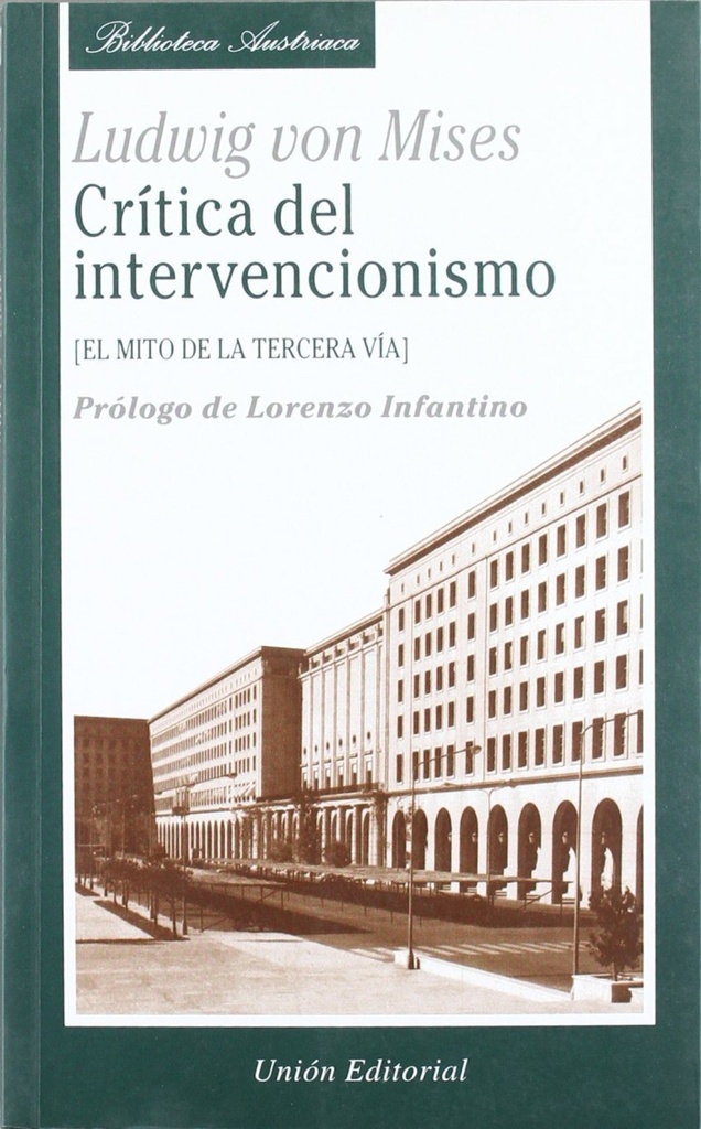 Critica Del Intervencionismo