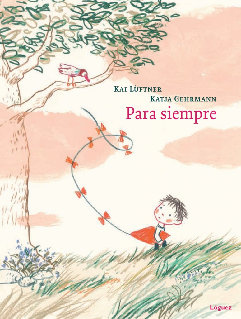 Para Siempre (Desde 5 Años)(Cartone)