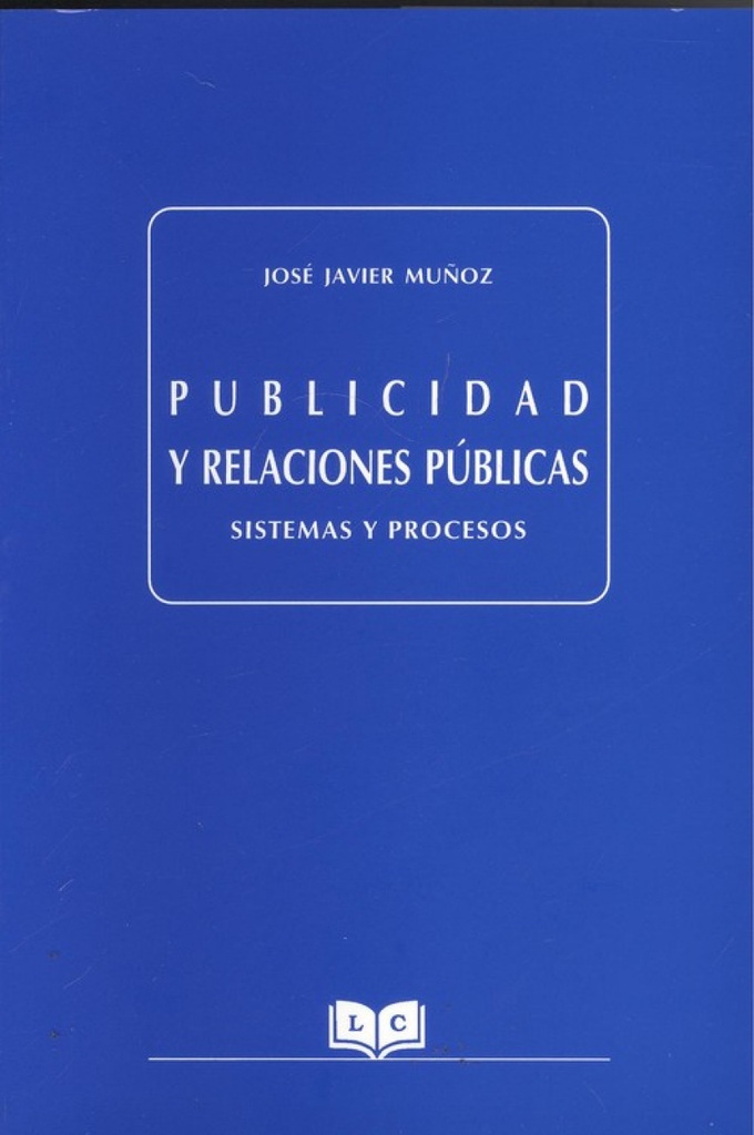 Publicidad y relaciones públicas.