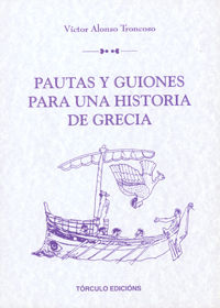 Pautas y guiones para una historia de Grecia