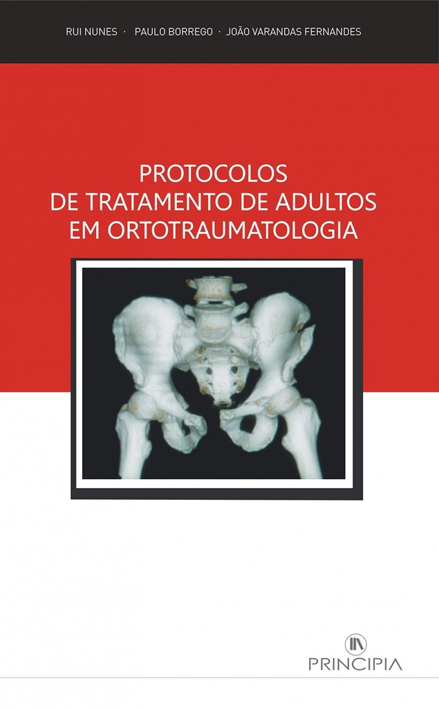 Protocolos Tratamento Adultos em Ortotraumatologia