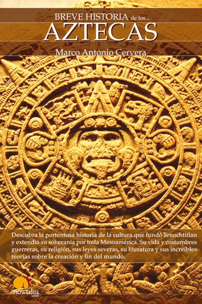 Breve historia de los aztecas