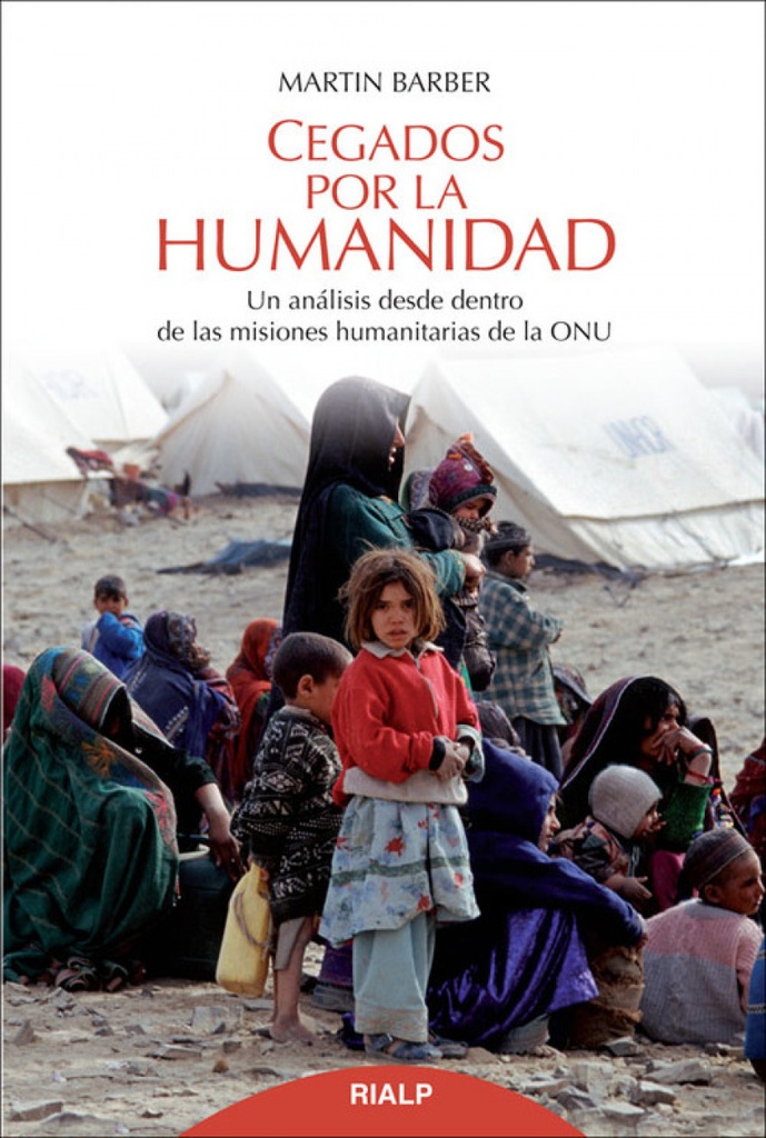 CEGADOS POR LA HUMANIDAD