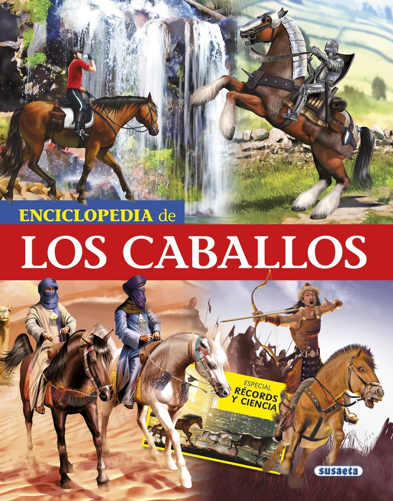 Enciclopedia de los caballos