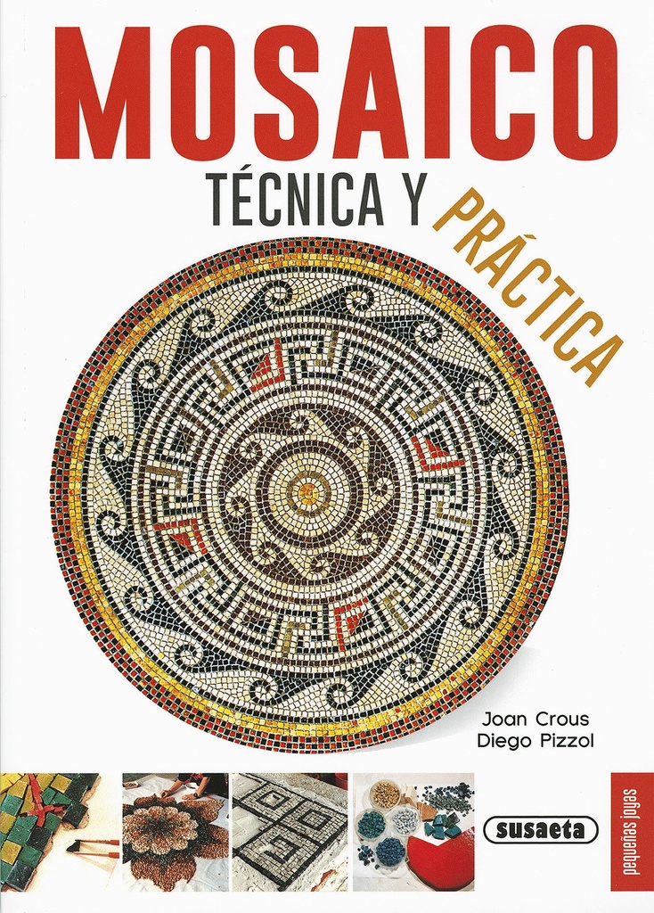 Mosaico, técnicas y práctica