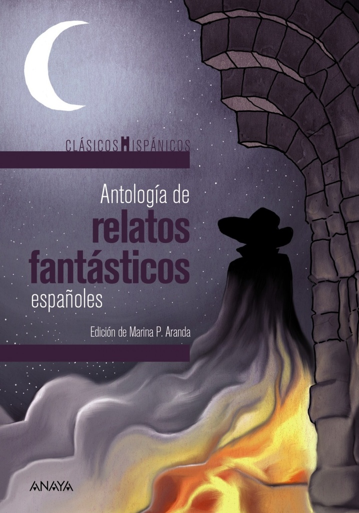 ANTOLOGÍA DE RELATOS FANTÁSTICOS ESPAÑOLES