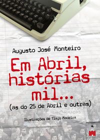 Em Abril, histórias mil