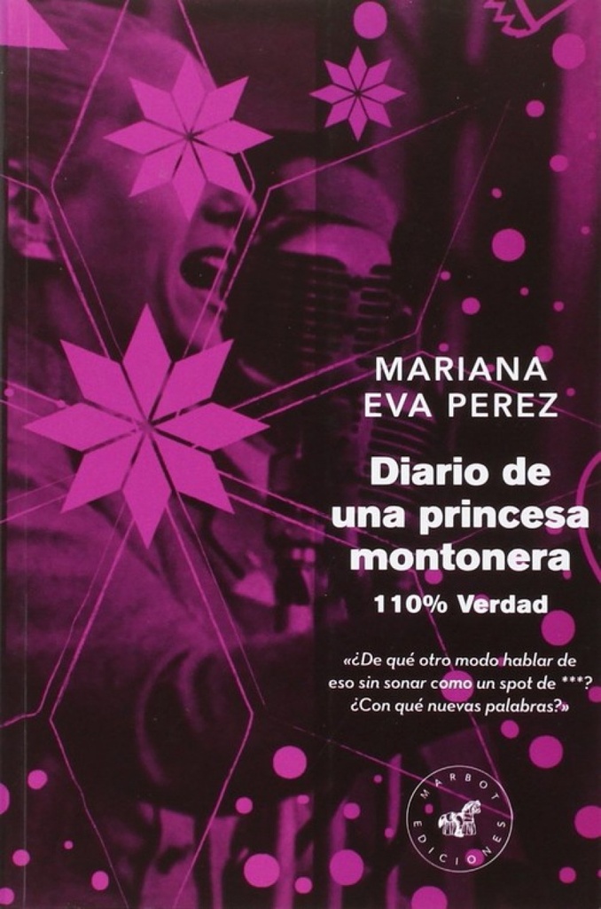 DIARIO DE UNA PRINCESA MONTONERA