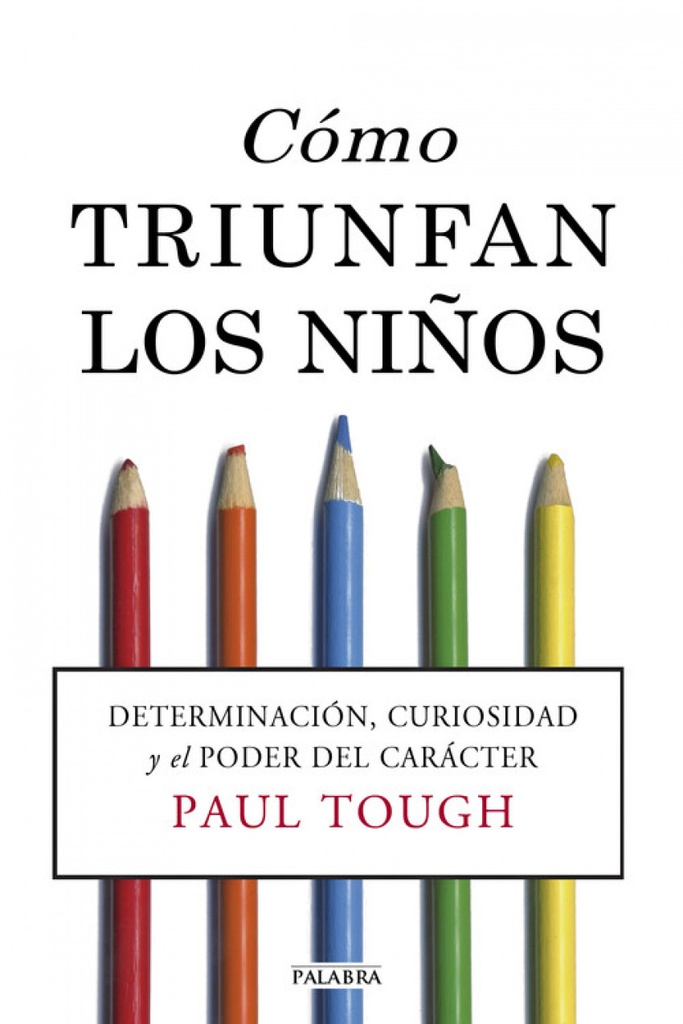 Cómo triunfan los niños