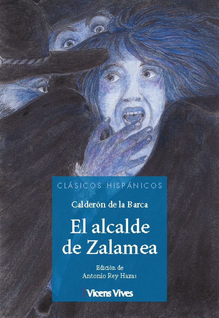 El alcalde de Zalamea