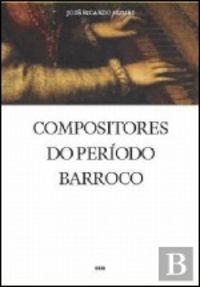 COMPOSITORES DO PERÍODO BARROCO