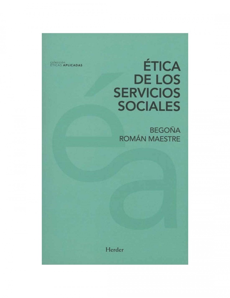 éTICA DE LOS SERVICIOS SOCIALES