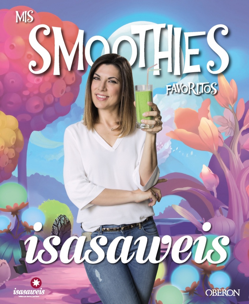 MIS SMOOTHIES FAVORITOS isasaweis