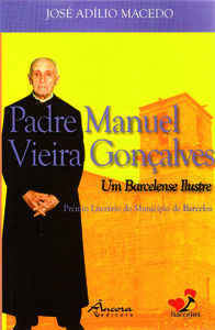 PE. MANUEL V. GONÇALVES-UM BARCELENSE ILUSTRE