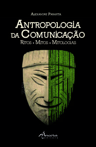 ANTROPOLOGIA DA COMUNICAÇÃO