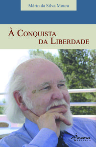 À CONQUISTA DA LIBERDADE