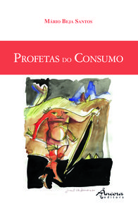 PROFETAS DO CONSUMO