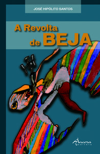 A REVOLTA DE BEJA