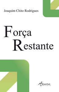 FORÇA RESTANTE