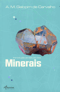 INTRODUÇÃO AO ESTUDO DOS MINERAIS (3º ED)