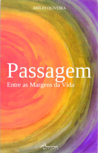 PASSAGEM: ENTRE AS MARGENS DA VIDA