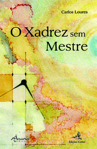 O XADREZ SEM MESTRE