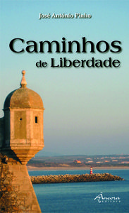 CAMINHOS DA LIBERDADE