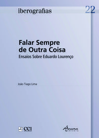 IBEROGRAFIAS 22: FALAR SEMPRE DE OUTRA COISA