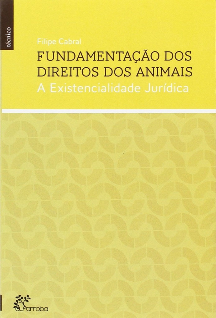 Fundamentação dos Direitos dos Animais