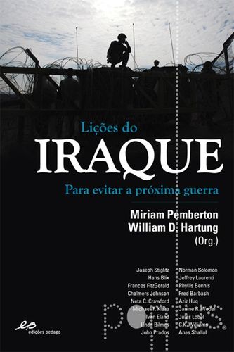 Lições do Iraque. Para Evitar a Próxima Guerra