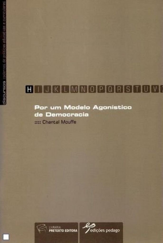 Por um Modelo Agonístico de Democracia