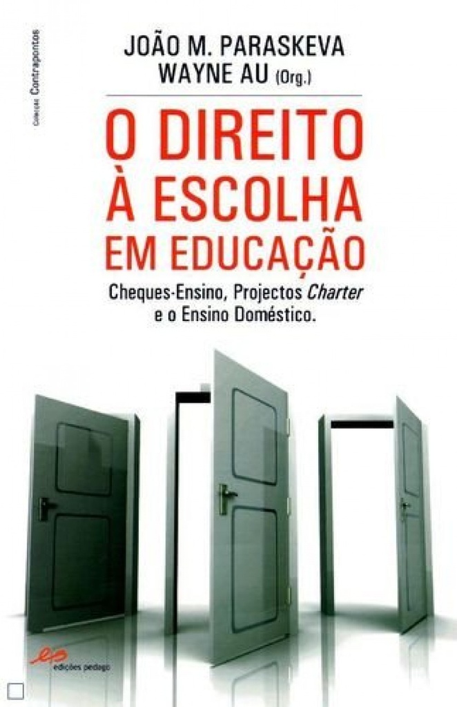 O Direito à Escolha em Educação