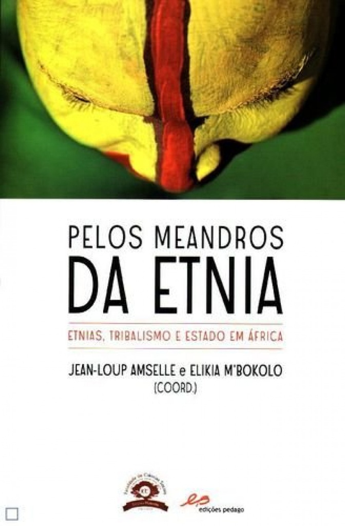 Pelos Meandros da Etnia