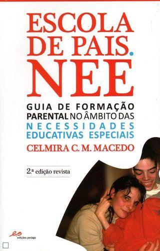 Escola de Pais. NEE - Necessidades Educativas Especiais