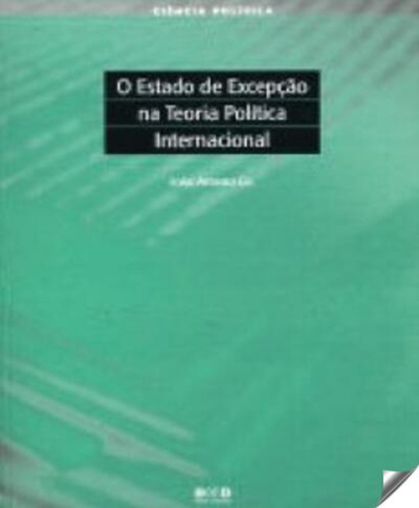 O estado excepçao teoria política internacional