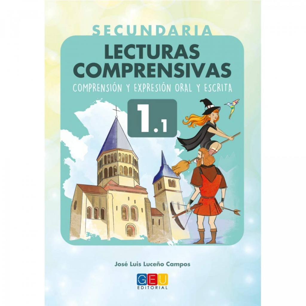 LECTURAS COMPRENSIVAS. SECUNDARIA 1.1