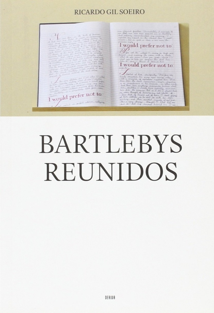 Bartlebys reunidos