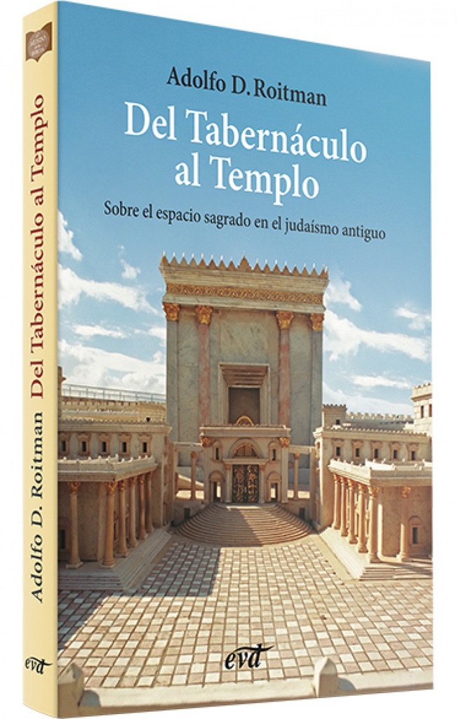 Del tabernaculo al templo