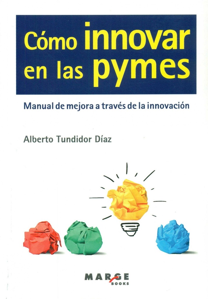 Cómo innovar en las pymes