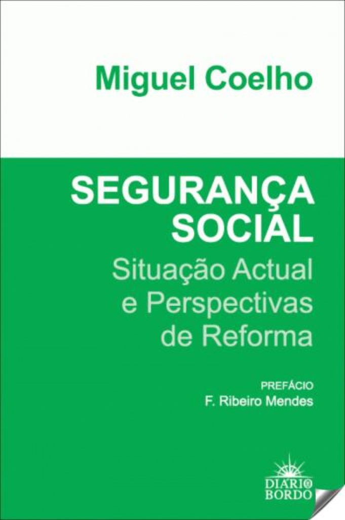 segurança social: situaçao actual e perspectiva