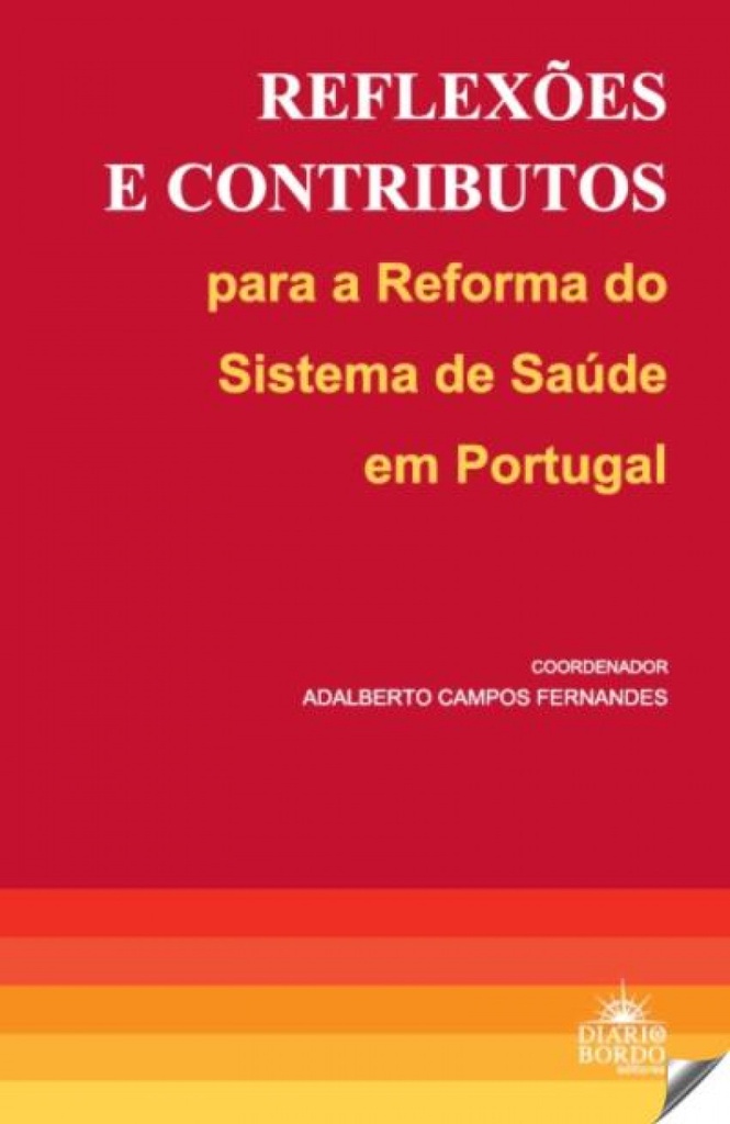 reflexoes e contributos a reforma do sistema saude