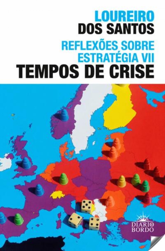 vii.reflexoes sobre estrategia: tempos de crise