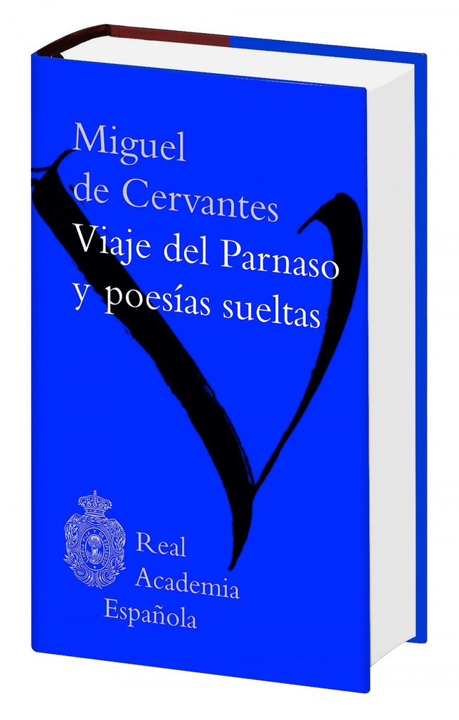 VIAJE DEL PARNASO Y POESIAS SUELTAS
